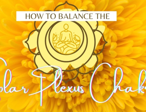 Solar Plexus Chakra: The Complete Guide