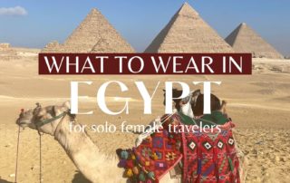 what to wear in egypt as a solo female traveler