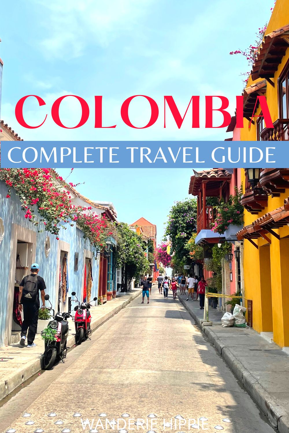 complete colombia travel guide